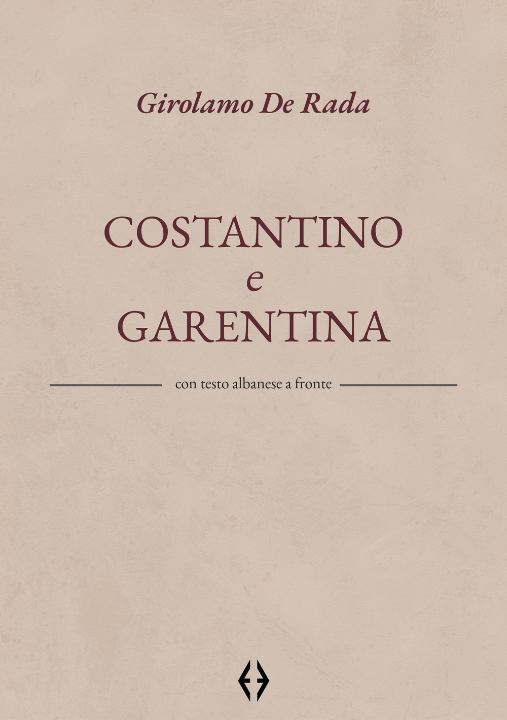 Costantino e Garentina. Testo albanese a fronte