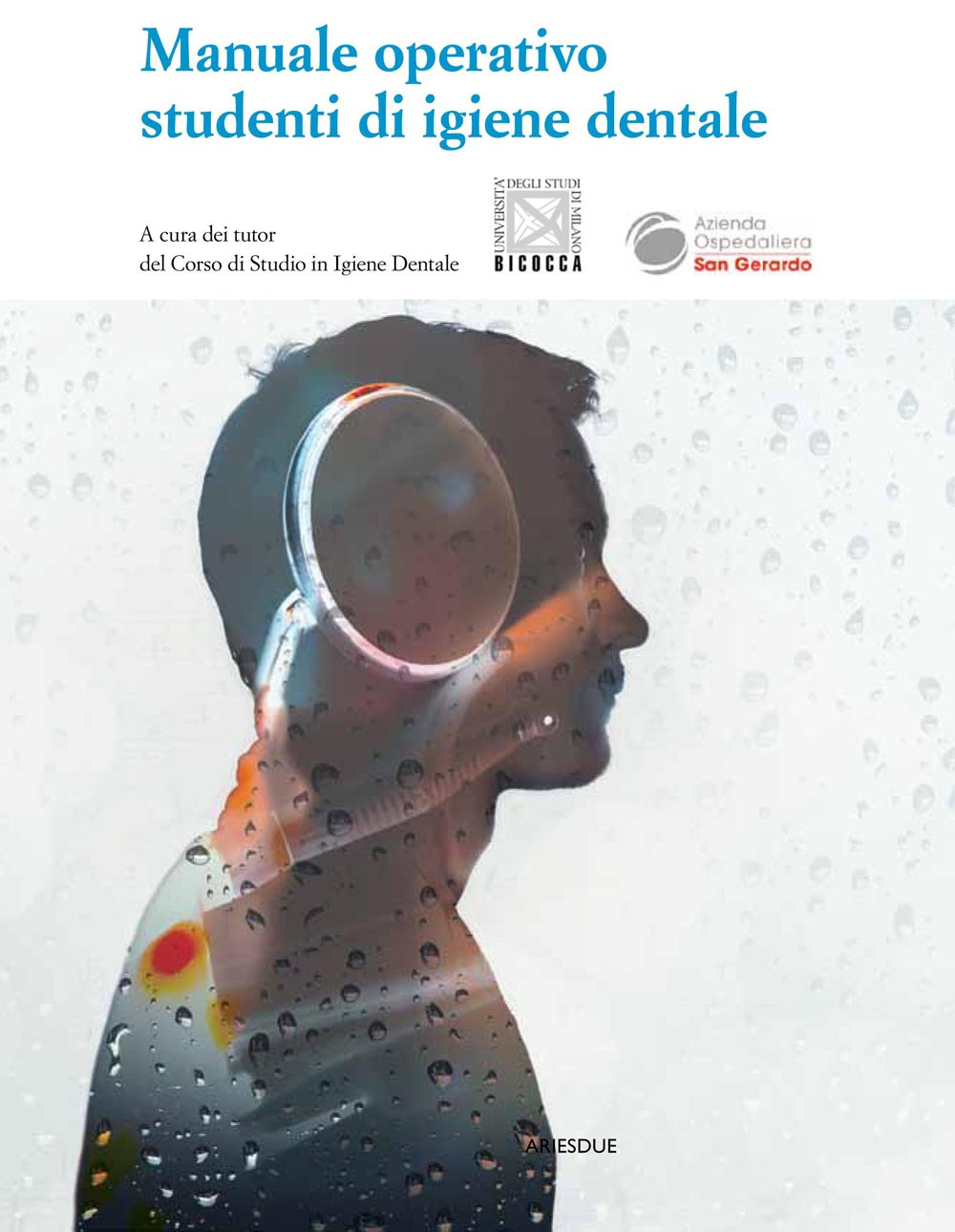 Manuale operativo studenti di igiene dentale