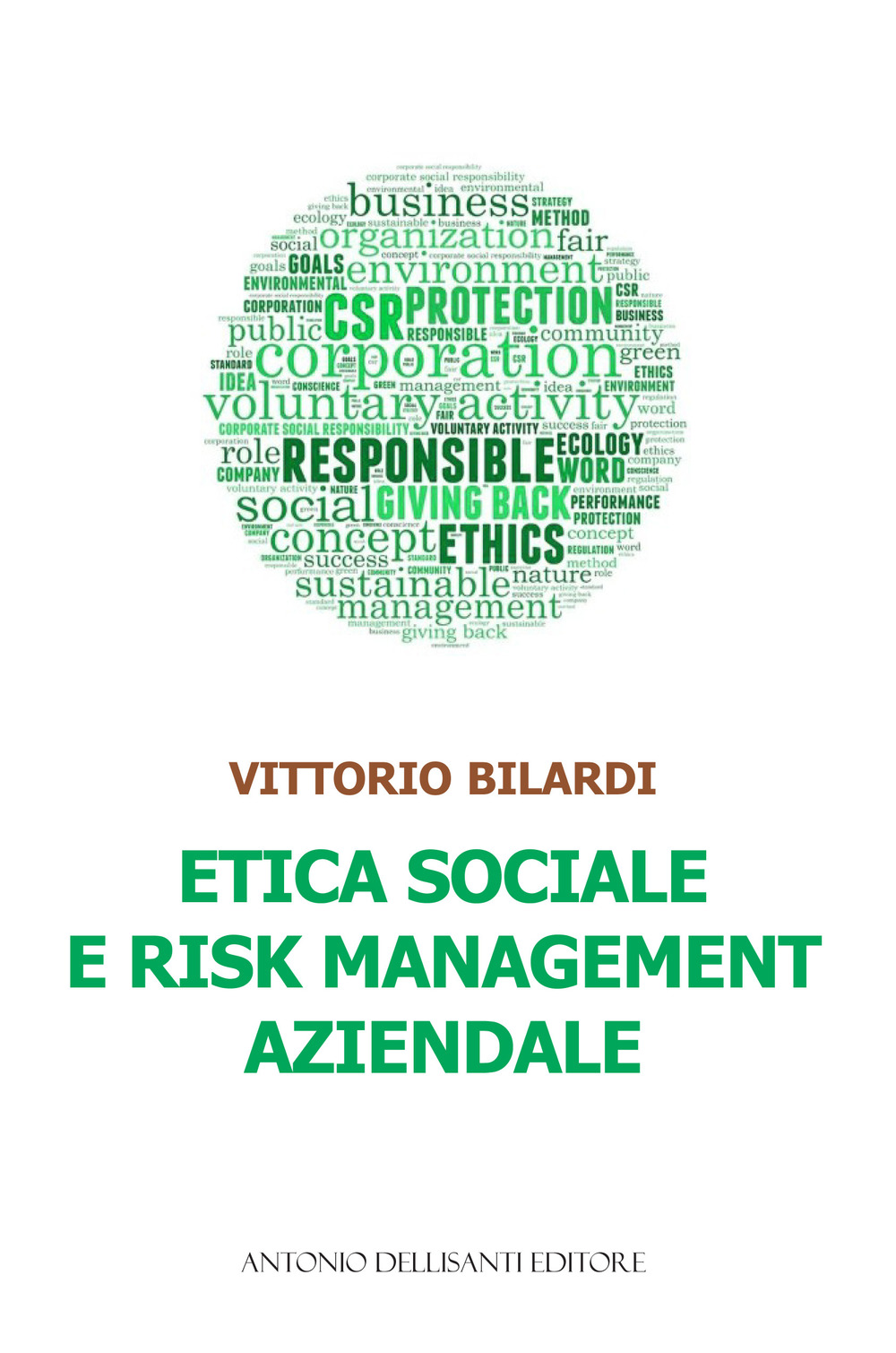 Etica sociale e risk management aziendale