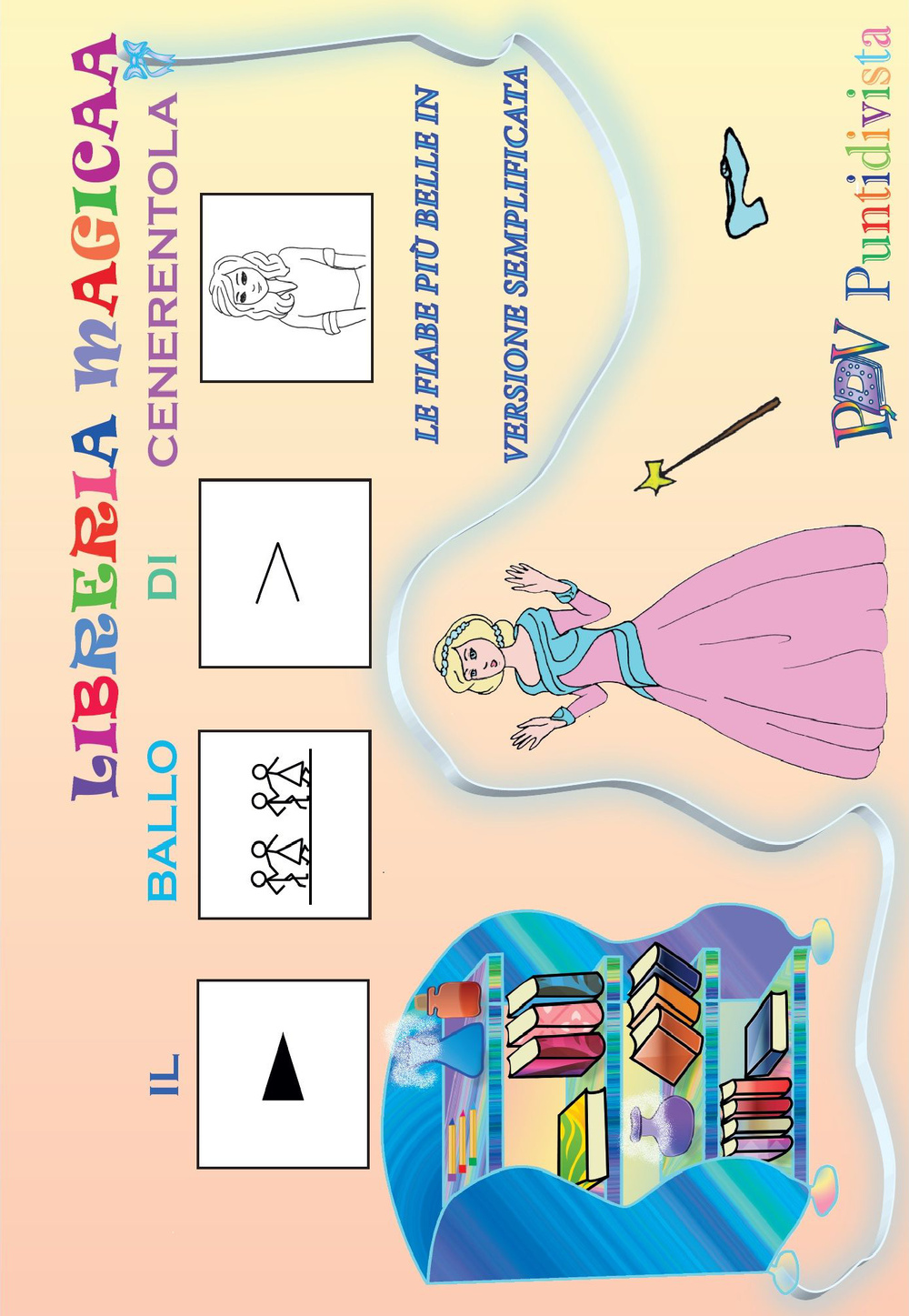 Il ballo di Cenerentola. Le fiabe più belle in versione semplificata