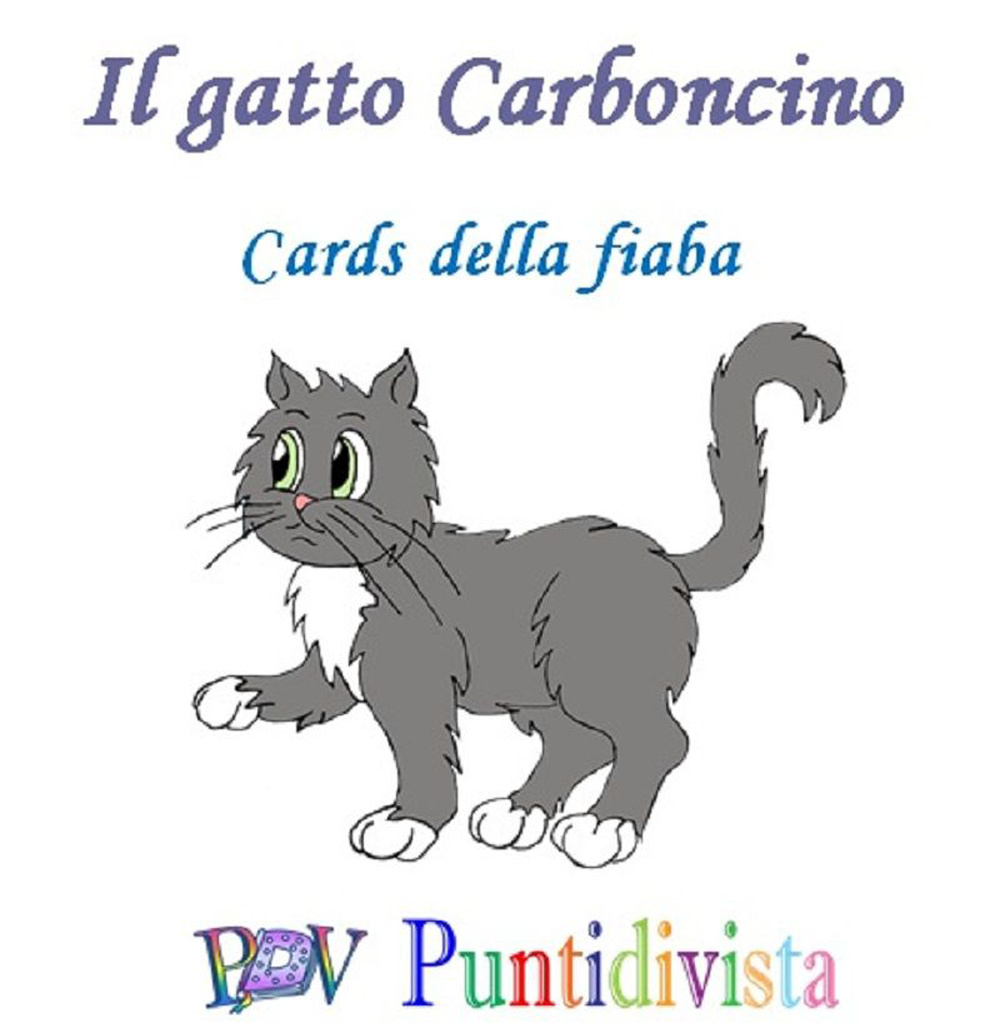 Il gatto Carboncino. Cards della fiabe