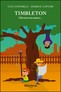 Timbleton. Chi trova un amico...