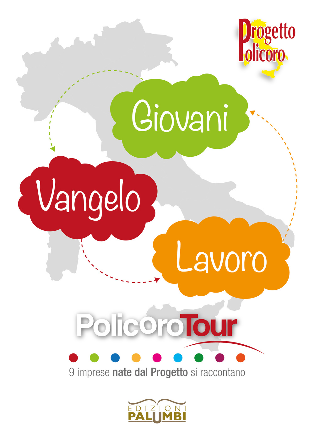 Giovani Vangelo lavoro. Policoro tour