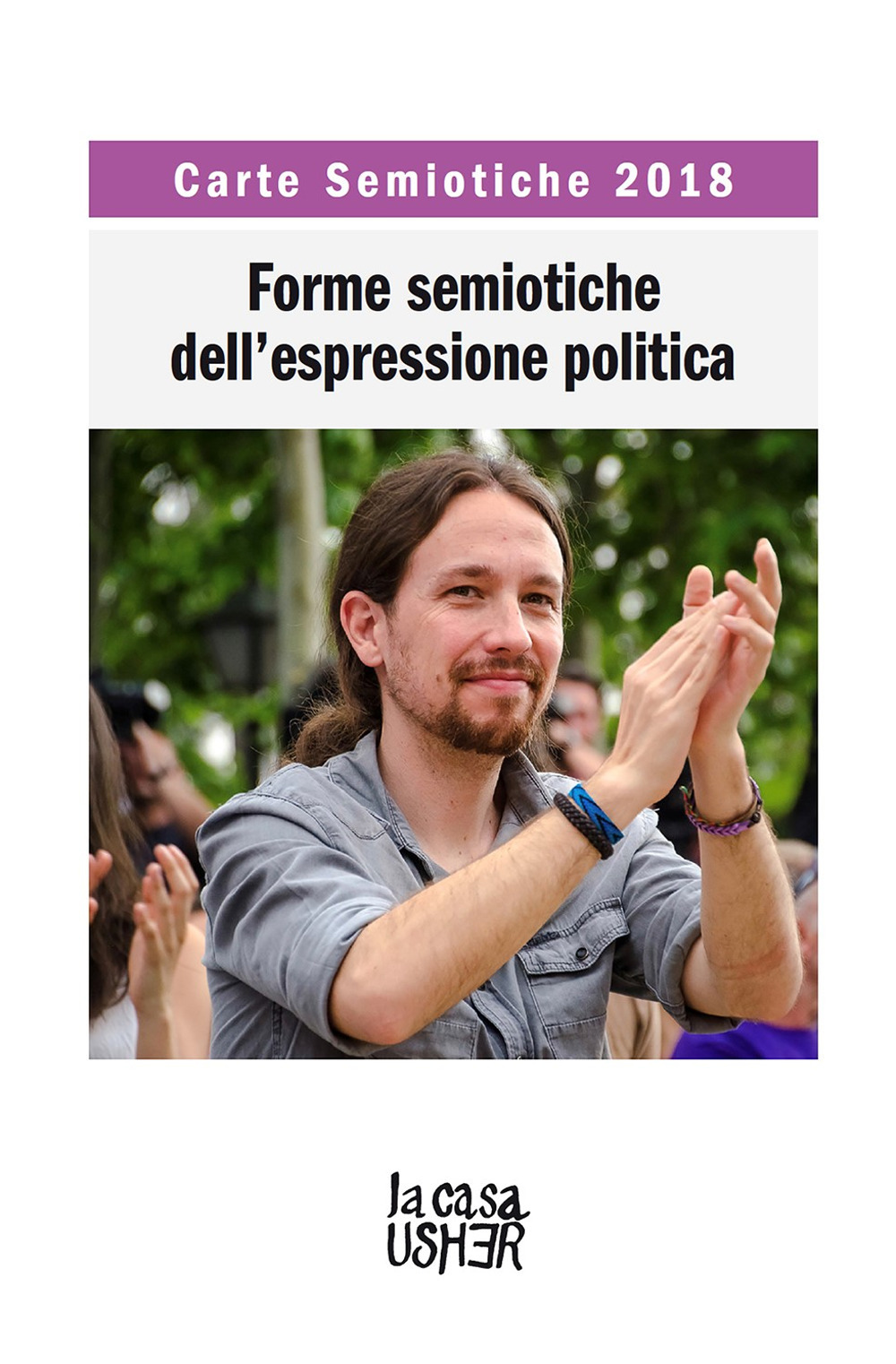 Carte semiotiche. Forme semiotiche dell’espressione politica