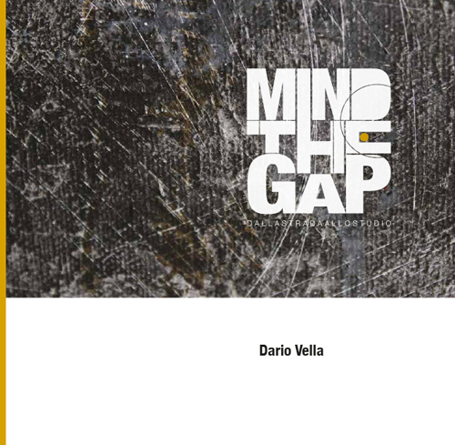 Mind the gap. Dalla strada allo studio
