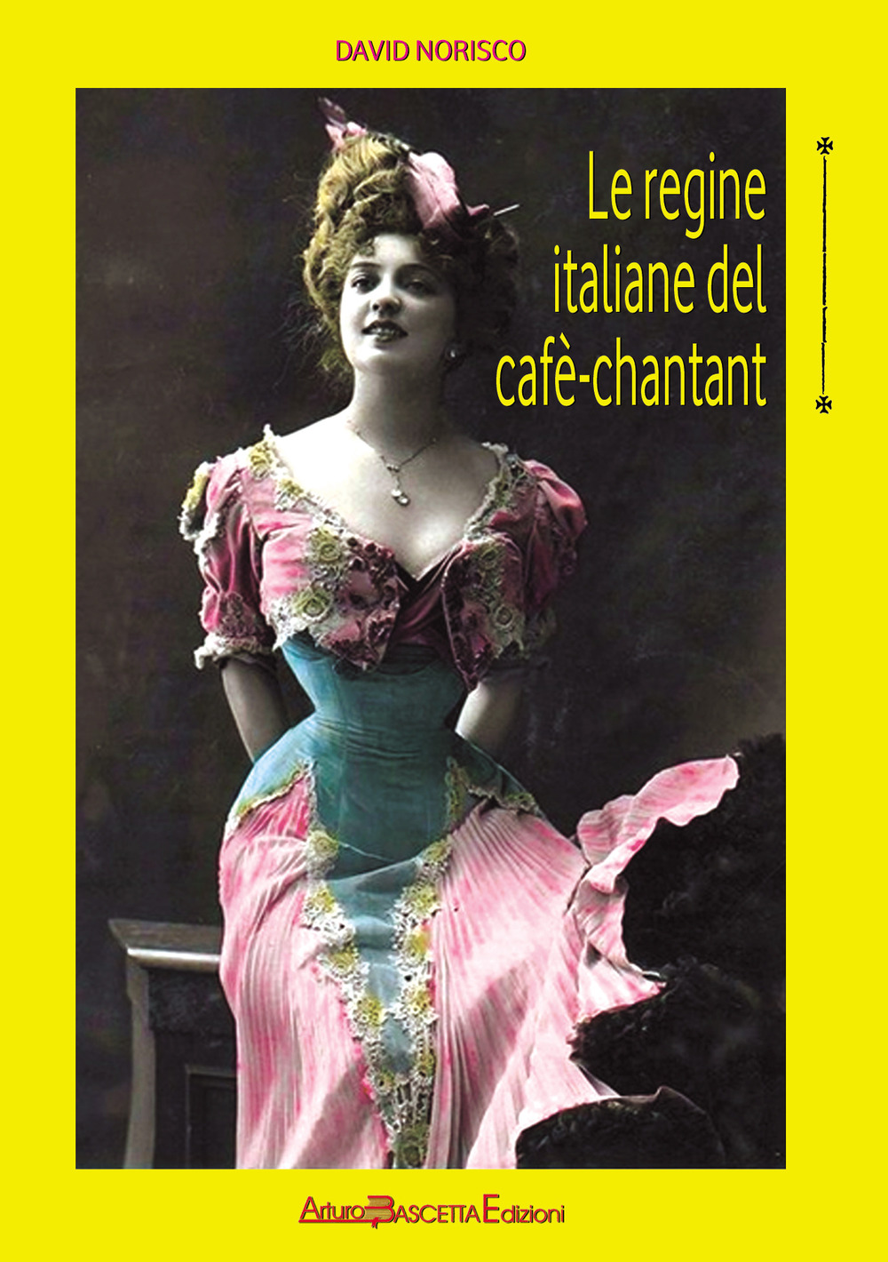 Le regine italiane del cafè-chantant