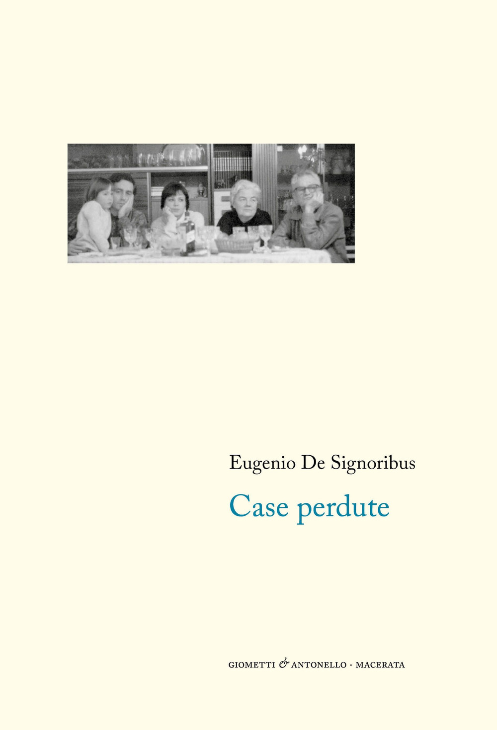 Case perdute (1976-1985)