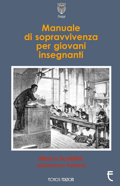 Manuale di sopravvivenza per giovani insegnanti