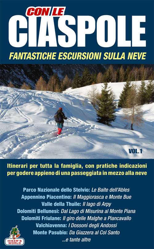 Con le ciaspole. 12 mete. Vol. 1