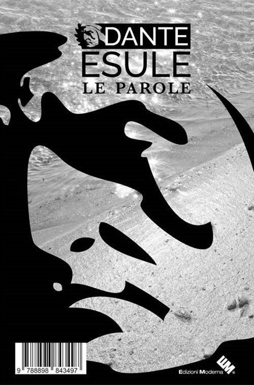 Dante esule. Percorso contemporaneo 2017-11-07. Le parole-Le fotografie