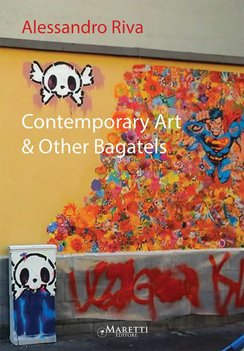 Contemporary art & other bagatels