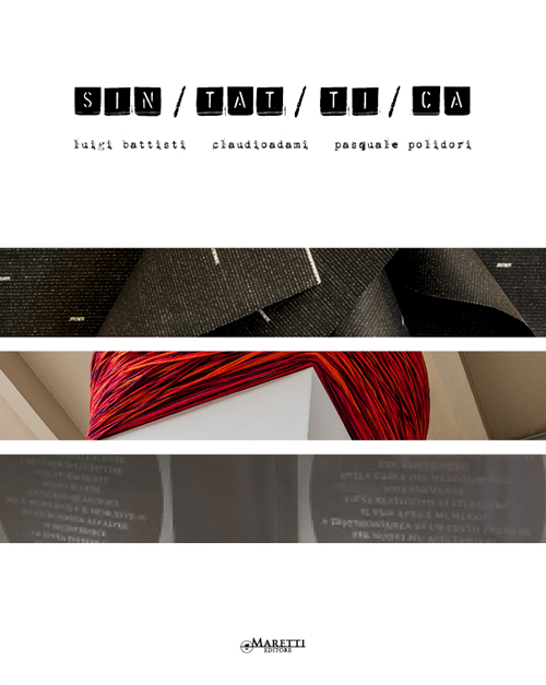 Sintattica. Luigi Battisti, Claudio Adami, Pasquale Polidori