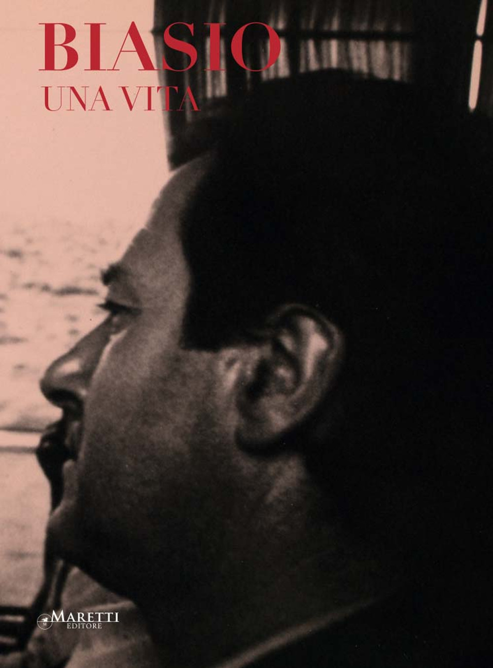 Biasio. Una vita