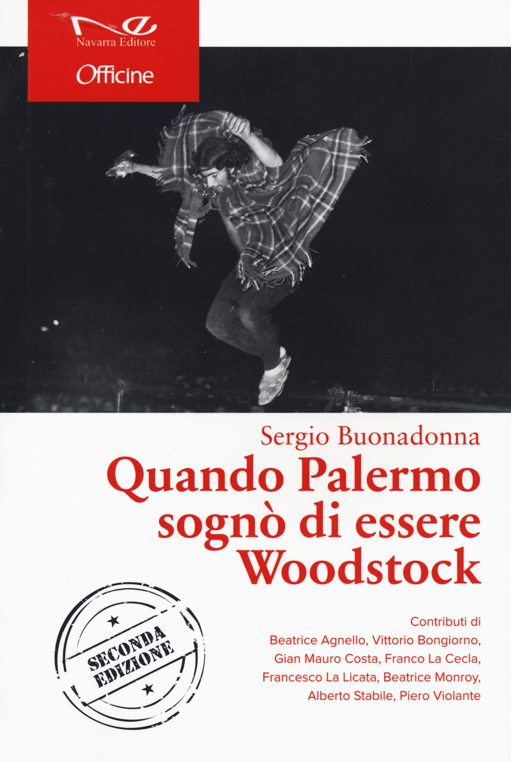 Quando Palermo sognò di essere Woodstock