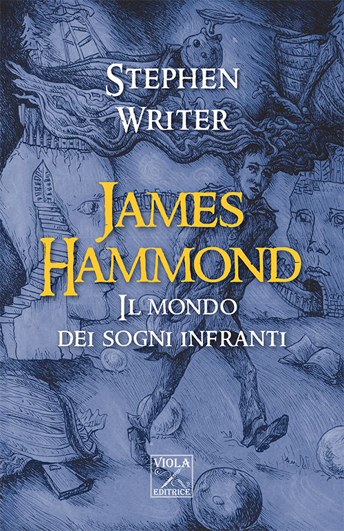 James Hammond. Il mondo dei sogni infranti
