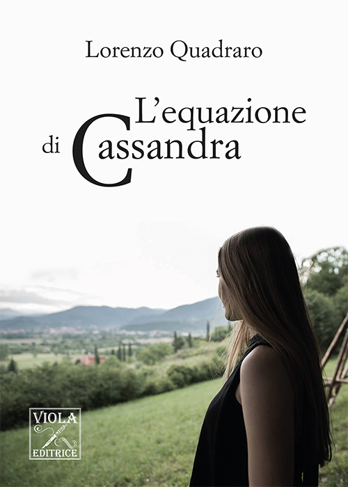 L'equazione di Cassandra