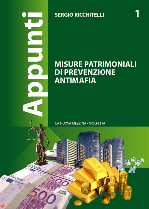 Misure patrimoniali di prevenzione antimafia