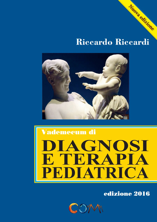 Vademecum di diagnosi e terapia pediatrica