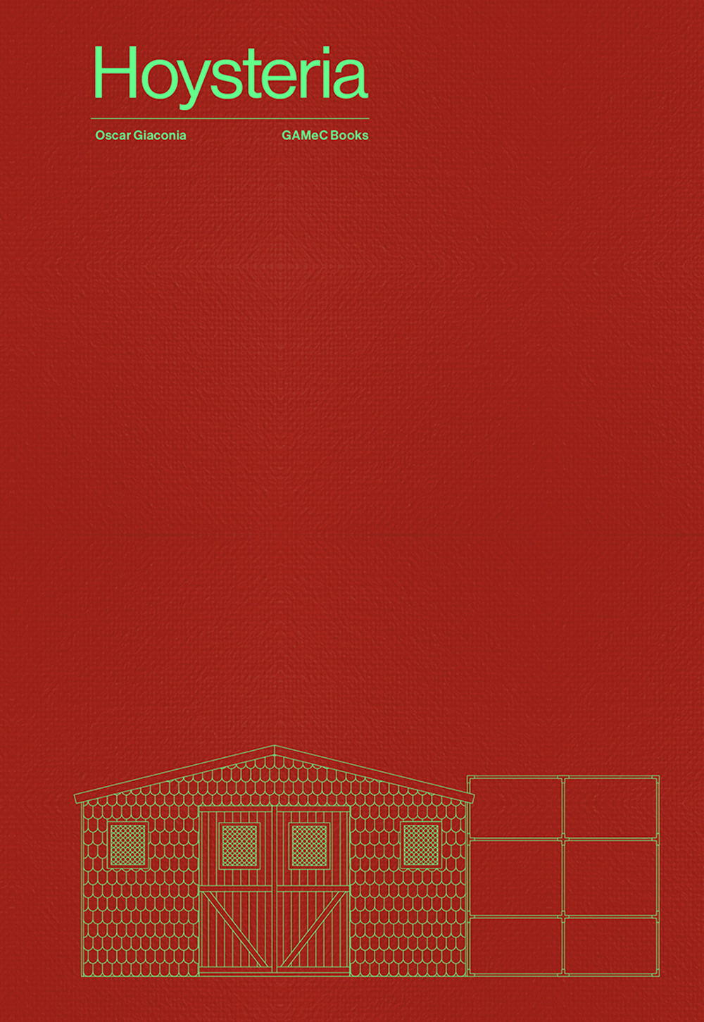 Hoysteria. Oscar Giaconia. Ediz. italiana e inglese