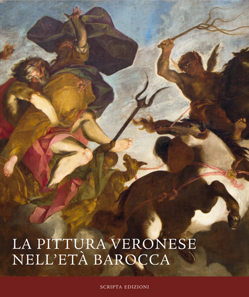 La pittura veronese nell'età barocca