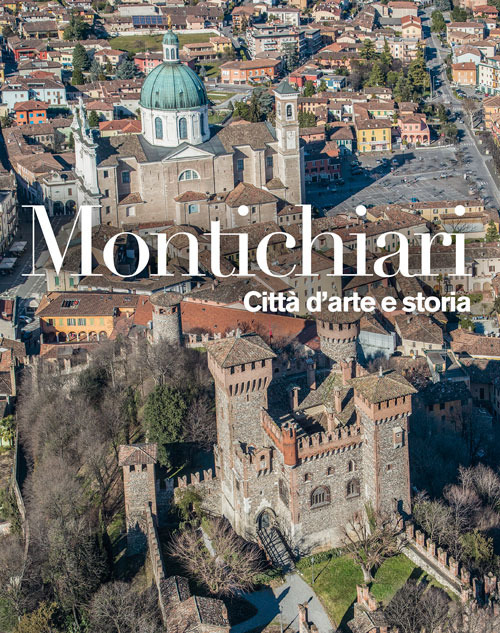 Montichiari. Città d'arte e storia