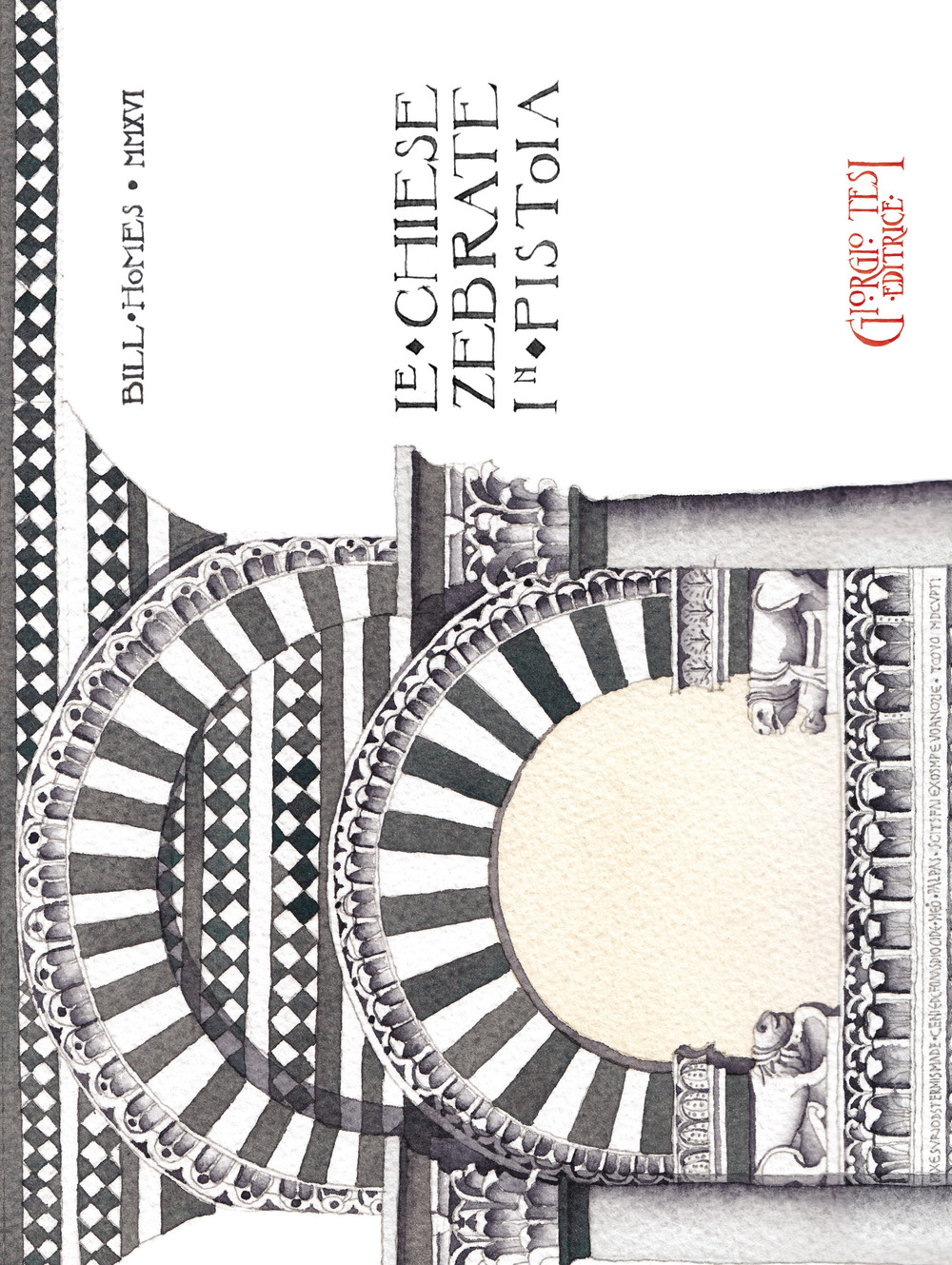 Le chiese zebrate in Pistoia