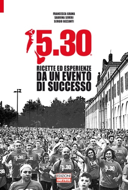 5.30. Ricette ed esperienze da un evento di successo
