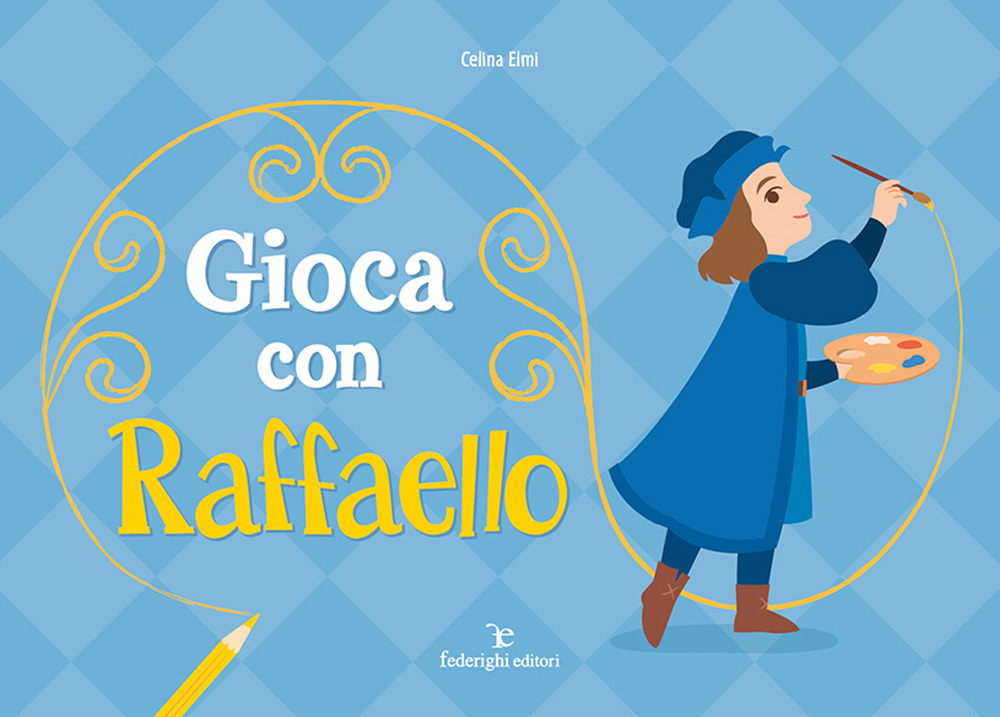 Gioca con Raffaello