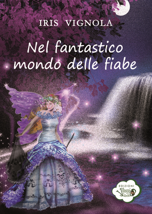 Nel fantastico mondo delle fiabe