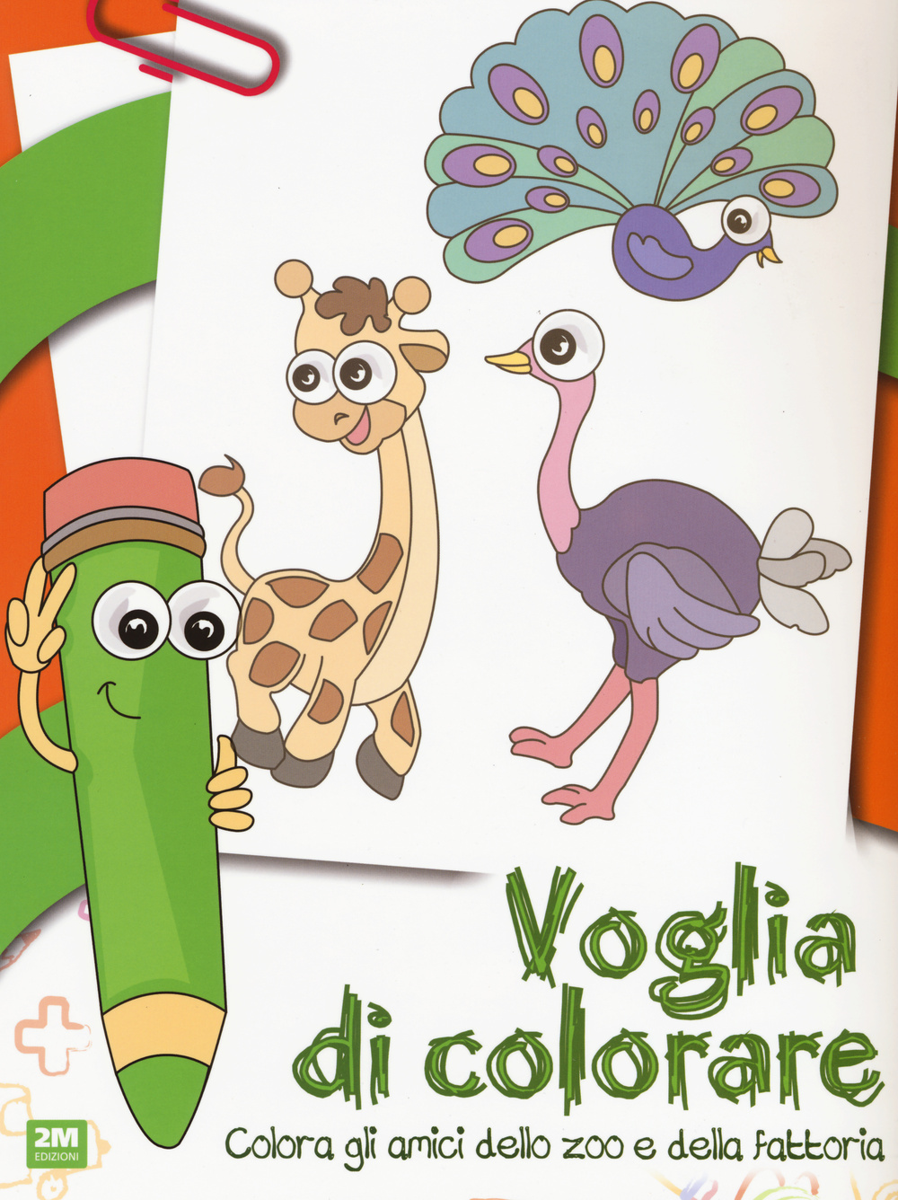 Voglia di colorare. Colora gli amici dello zoo