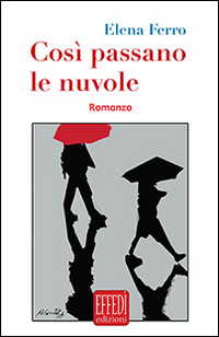 Così passano le nuvole