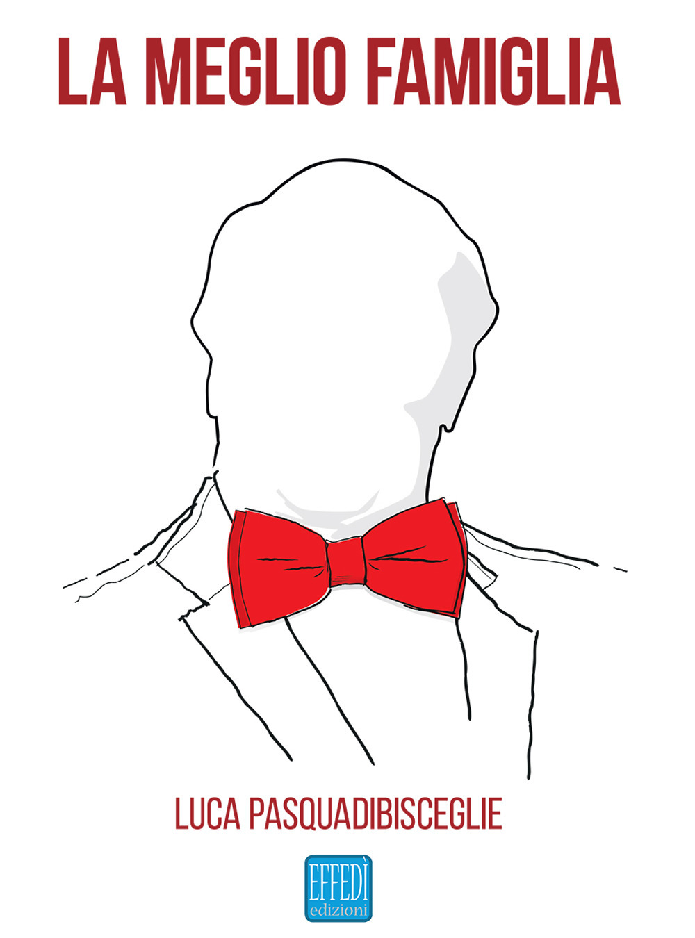 La meglio famiglia