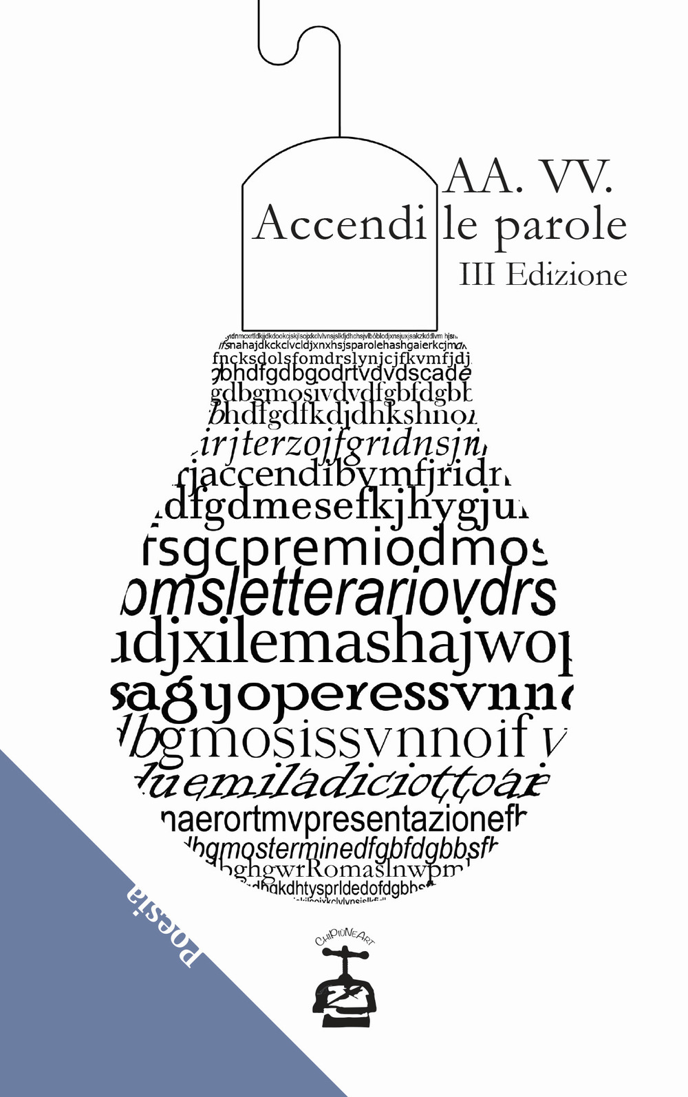 Accendi le parole. 3ª edizione