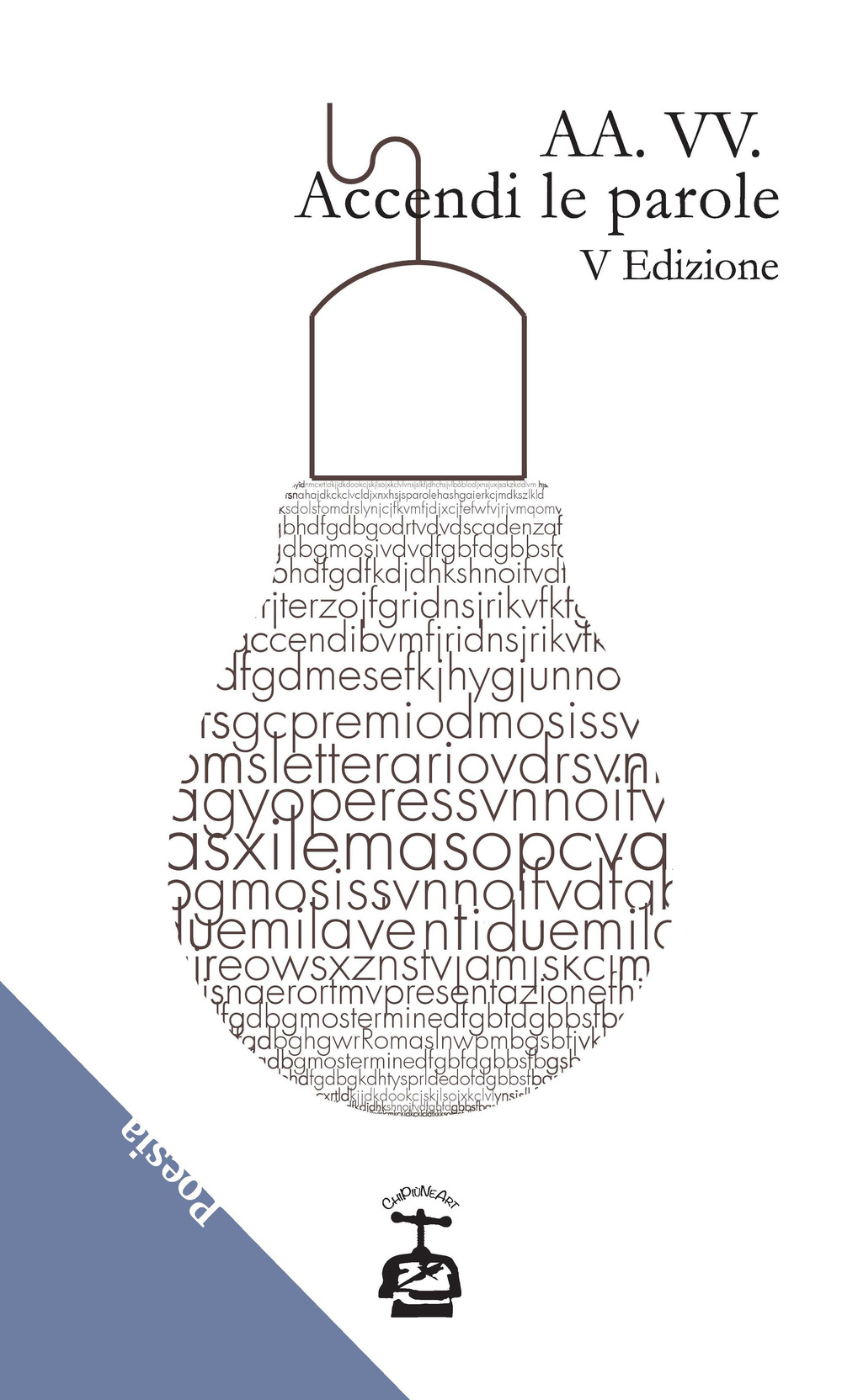 Accendi le parole. 5ª edizione