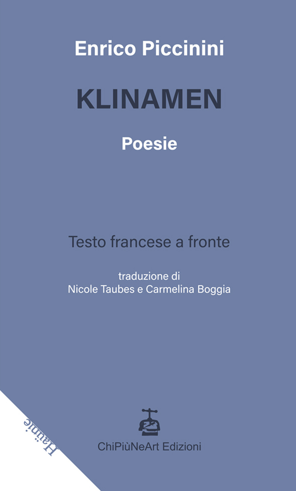Klinamen. Testo francese a fronte