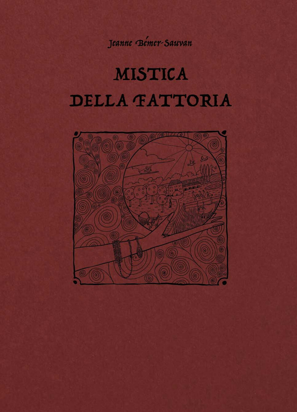 Mistica della fattoria
