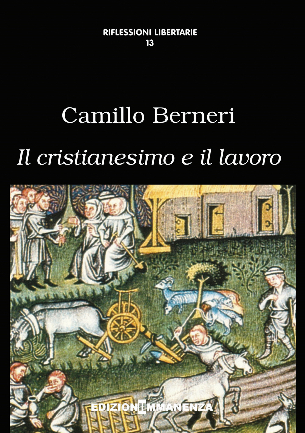 Il cristianesimo e il lavoro