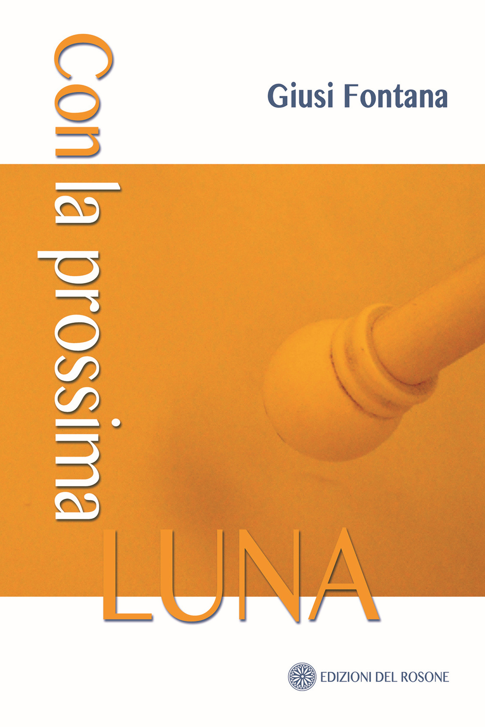 Con la prossima luna