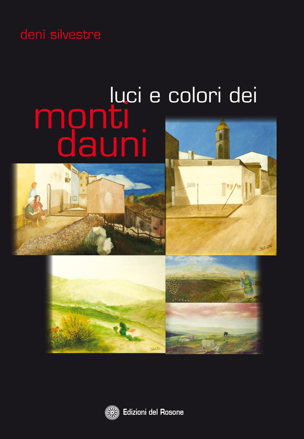 Luci e colori dei monti Dauni