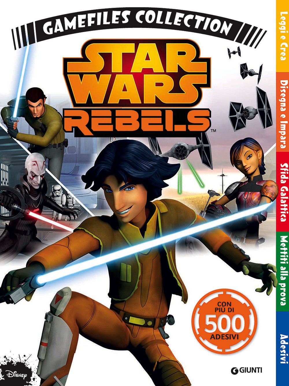 Star Wars-Rebels. Gamefiles collection. Con adesivi