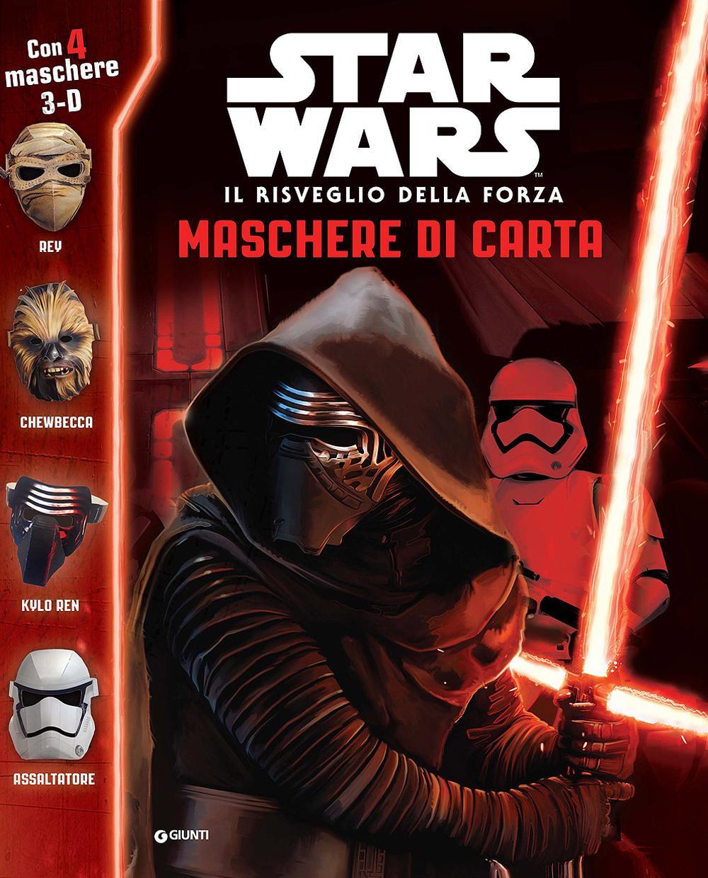 Il risveglio della forza. Maschere di carta. Star Wars