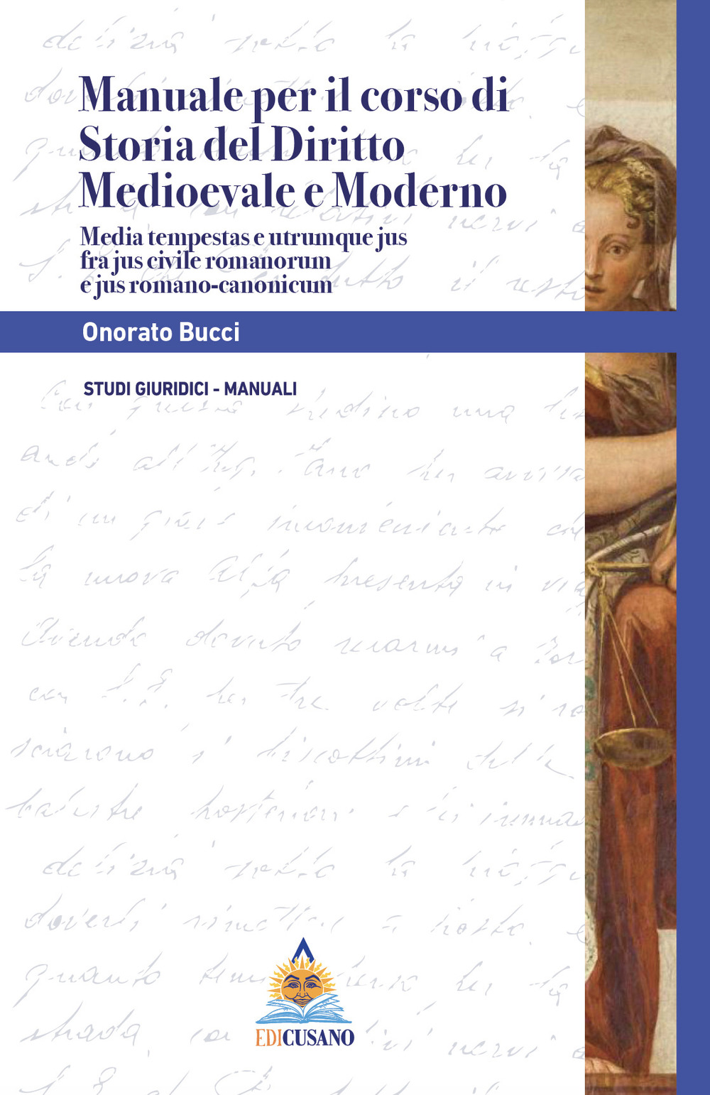 Manuale per il corso di storia del diritto medioevale e moderno