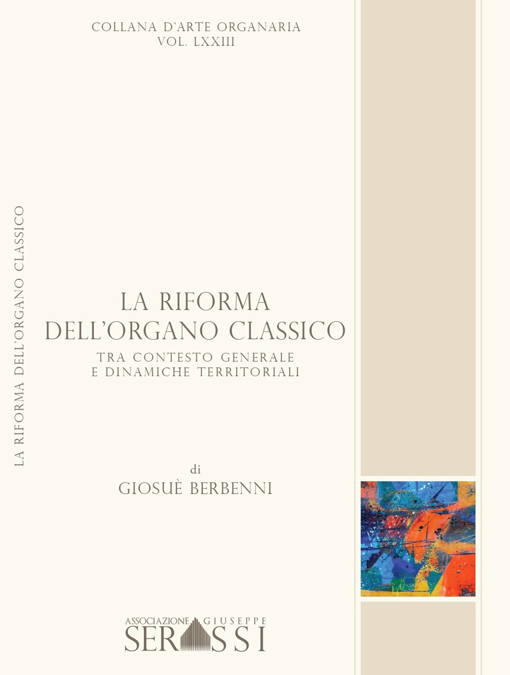 La riforma dell'organo classico tra contesto generale e dinamiche territoriali