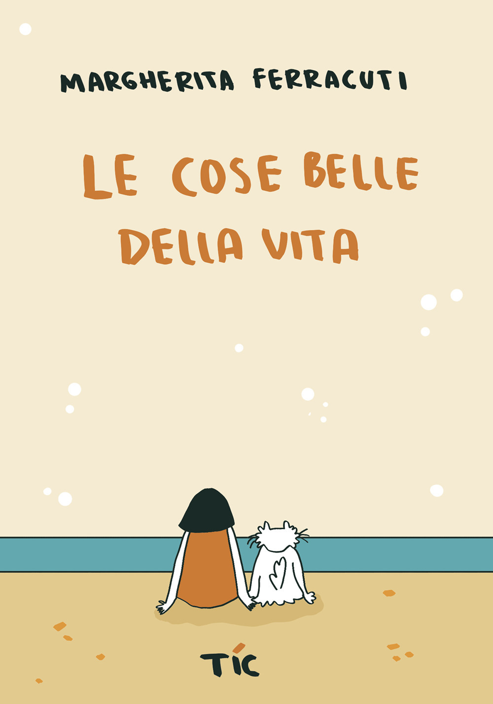 Le cose belle della vita