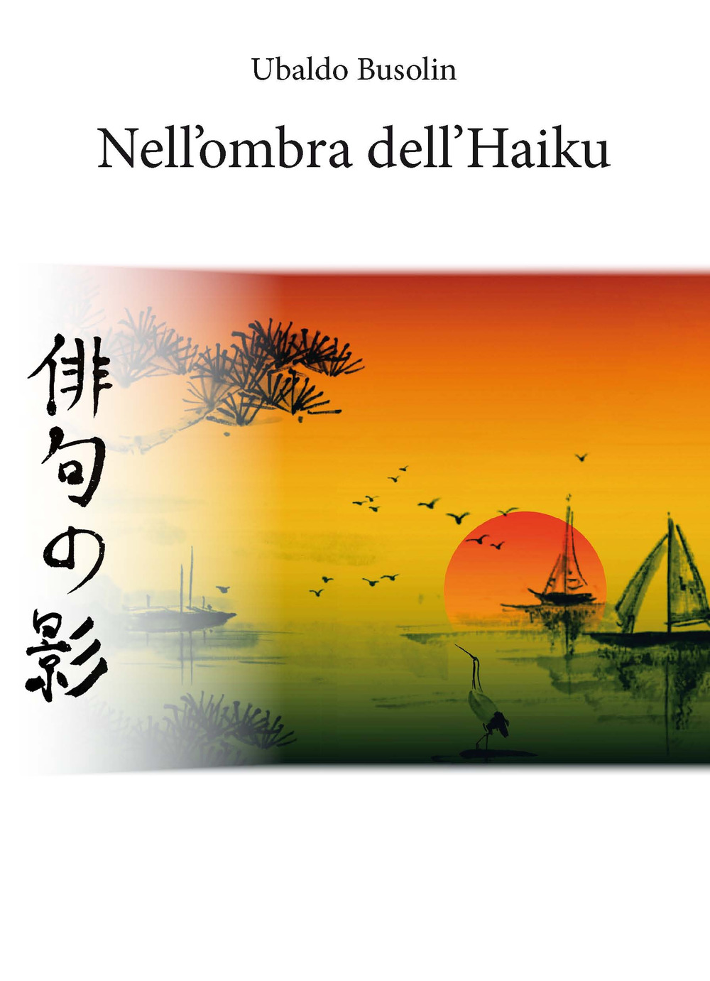 Nell'ombra dell'Haiku