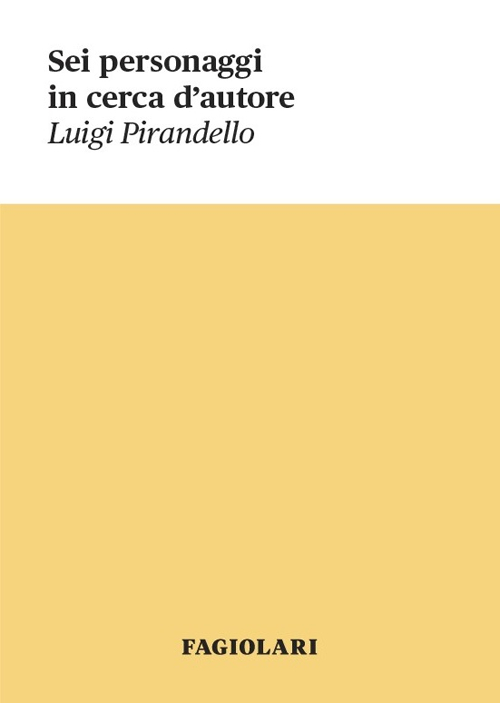 Sei personaggi in cerca d'autore