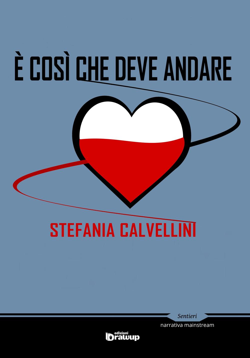 È così che deve andare