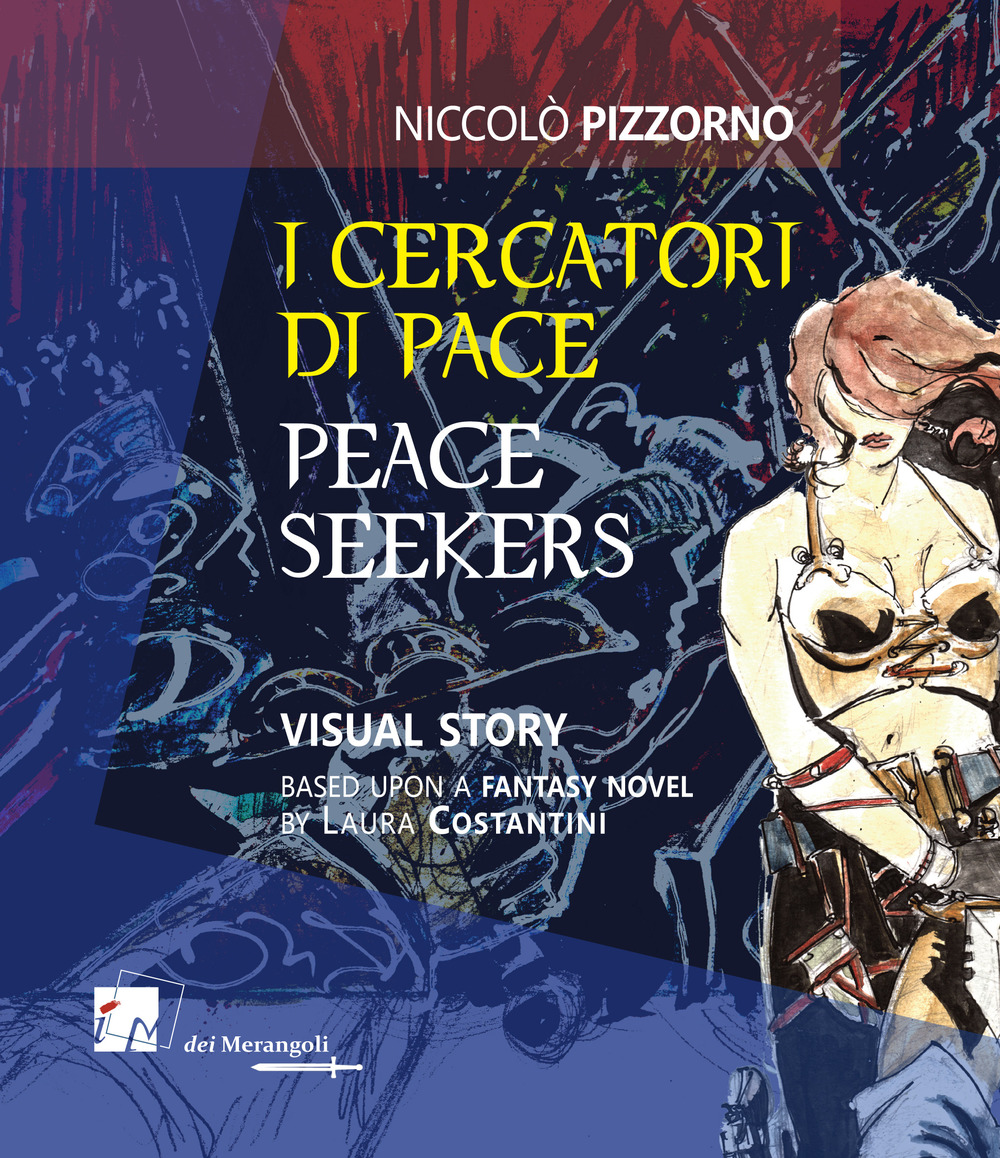 I cercatori di pace-Peace seekers