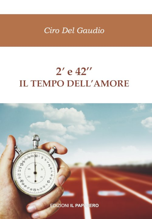 2’ e 42’’ il tempo dell'amore