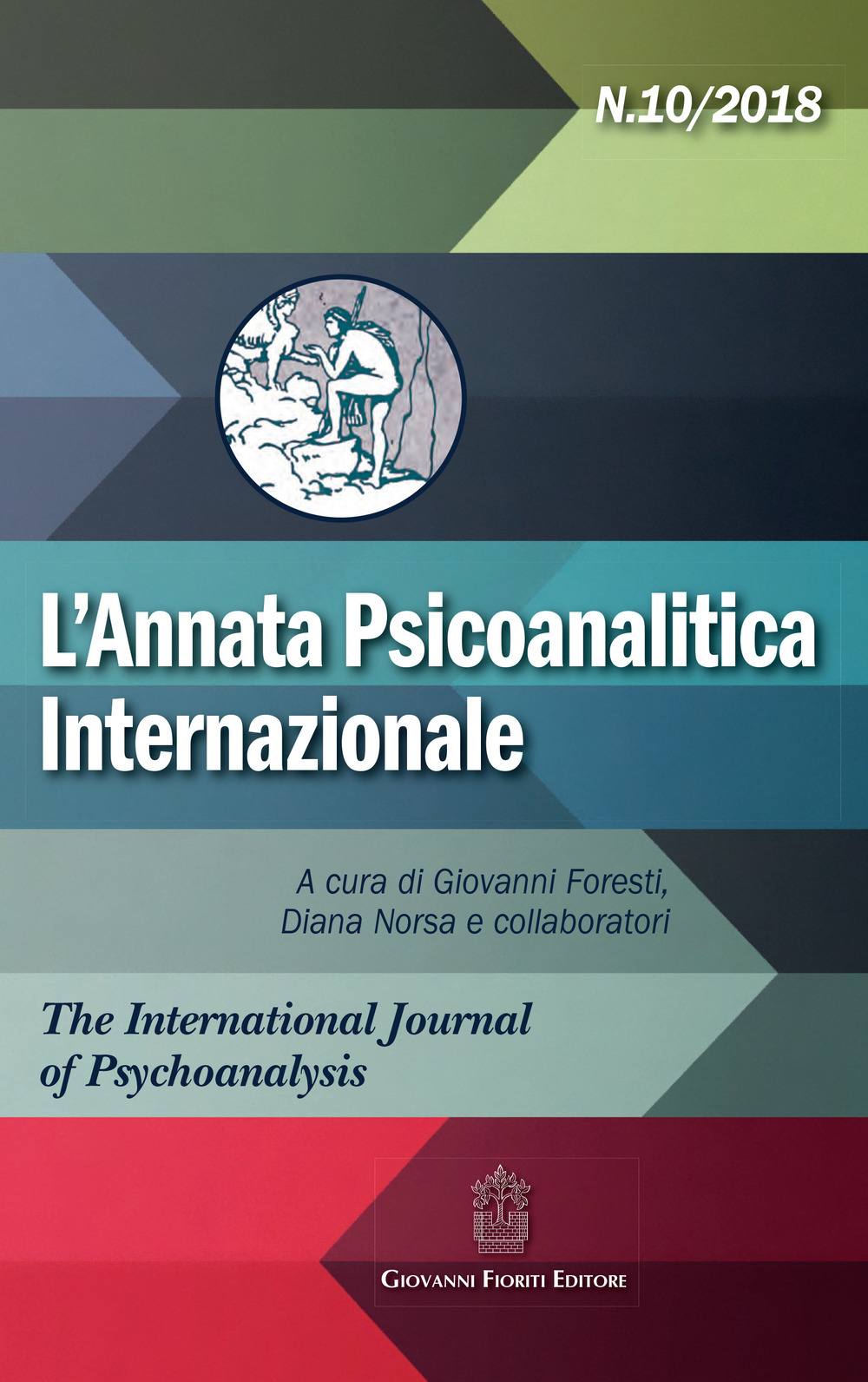 L'annata psicoanalitica internazionale. The international journal of psychoanalysis. Vol. 10